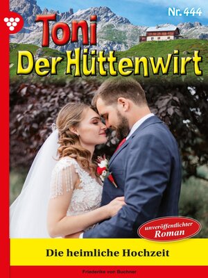 cover image of Die heimliche Hochzeit